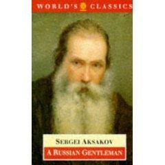 Russian Gentleman, A S. T. Aksakov